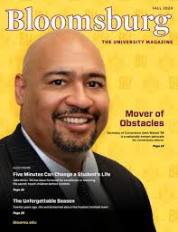 Bloomsburg: The University Magazine by Bloomsburg University