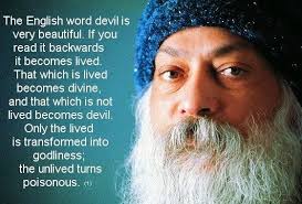 Osho My Hold Idea Is To Make You Confused Google Sogning Osho Osho Quotes Osho Love