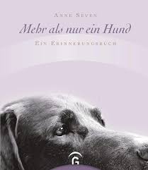 Umso schwerer ist es, euch das jetzt mitzuteilen, dennoch gehört es einfach zum leben mit hund dazu. Mehr Als Nur Ein Hund Ein Erinnerungsbuch Seven Anne Amazon De Bucher