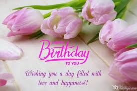 Happy birthday greeting card flowers. Beautiful Flowers For Birthday Wishes Card Images