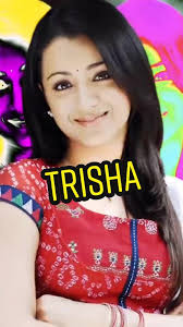 Trisha Whatsapp Status