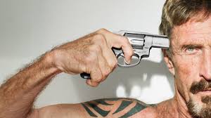 Check spelling or type a new query. John Mcafee Fled To Belize But He Couldn T Escape Himself Wired
