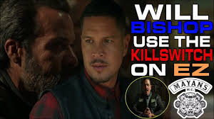 WILL BISHOP USE THE KILLSWITCH ON EZ!? MAYANS MC SEASON 5 #MAYANSMC