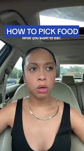 How to Choose Food for Every Meal