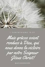 Nos Victoires Sont L Oeuvre De Dieu Toute La Gloire Soit A Lui Citations Bibliques Versets Bibliques La Bible
