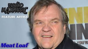 Monday 9/26/22 5pm ET: Feature Artist: Meat Loaf