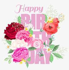 Top 10 beautiful rose flowers picture. Happy Birthday Transparent Flowers Png Image Transparent Png Free Download On Seekpng