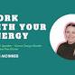 Work With Your Energy event image