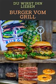 Was Fur Ein Burger Rezept Perfekt Fur Den Sommer Oder Die Nachste Wm Party Denn Dieser Burger Kommt Vom Grill Du Burger Rezept Burger Grillen Rezept Rezepte