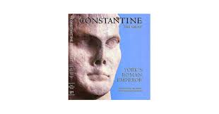 Constantine the Great: York's Roman Emperor: Amazon.co.uk: Cameron, Averil,  Hartley, Elizabeth, Hawkes, Jane: 9780853319283: Books