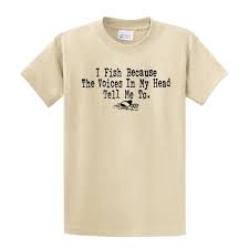 Reef reel the accuweather shop is bringing you great deals on lots of reef & reel women's shirts. Trenz Shirt Company Funny Fishing T Shirt I Fish Because Tan Xxxl Walmart Com Walmart Com