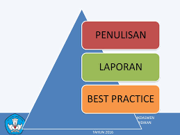 Latar belakang masalah guru, sesungguhnya dan seharusnya, merupakan lapangan kerja profesi yang mampu melahirkan kepuasan dan kebahagiaan lahir batin. Penulisan Laporan Best Practice Ppt Download