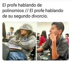Memes Random De La Semana El Profesor Hablando De Polinomios Memes Memesespanol Memesgraciosos Memesenespanol Memesquad Memes Pinterest Memes Best Memes