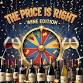 Price Is Right - Wine Edition event in Sun Prairie, WI