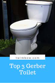 Top 3 Gerber Toilet Reviews In 2019 Toilet Gerber Master Bathroom Decor