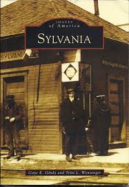 Published By Arcadia Publishing This Is A Book That Tells The History Of Sylvania Lucas County Ohio Through Pictures Co Au Ohio History Lucas County History