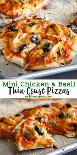 Mini Chicken Basil Thin Crust Pizza Made In A Personal Size For Family Fun Dinners Another Easy Family Chicken Dinner Reci Recipes Thin Crust Pizza Good Pizza