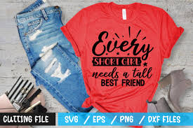 Download Every Short Girl Needs A Tall Best Friend Svg By Designavo Thehungryjpeg Com