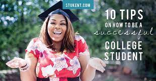 How to be a good student in college. Ten Tips On How To Be A Successful College Student Stukent Stukent
