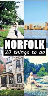 20 Things To Do In Norfolk Virginia Whisper Wanderlust Virginia Travel North America Travel Destinations Travel Usa