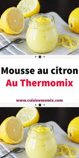 Voici Une Jolie Recette De Mousse Au Citron C Est Un Dessert Leger Et Aerien Cette Recet En 2020 Recettes De Mousse Idee Recette Thermomix Livre De Recette Thermomix