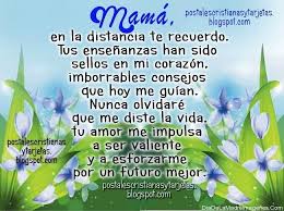 Bien es el más grandioso, incomparable, inmenso, e infinito la más valiente, la amo mi. Frases Para Una Madre Fallecida En El Dia De La Madre Frases Para Una Madre Fallecida