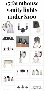 Get caught up on all our bathroom sources here. 15 Farmhouse Vanity Lights On A Budget Green With Decor Farmhouse Vanity Lights Vintage Bathroom Light Fixtures Vintage Bathroom Lighting