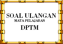 Soal ini bisa digunakan sebagai latihan dalam menghadapi ujian akhir semester 1 mata pelajaran pkn untuk kelas 10 sma/ma. Soal Ulangan Dasar Perancangan Teknik Mesin Gaya Aksi Reaksi Dan Sistem Gerak Teknik Pemesinan