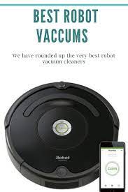 12 Best Robot Vaccums Best Robot Vacuum Cleaner Robot Vacuum Cleaner Robot Cleaner Robot Vacuum