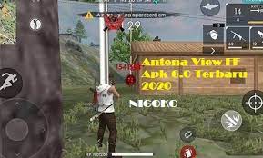 Antena View 6 0 Ff Mod Apk Cheat Game Terbaru 2020 Free Fire Anti Banned Nigoko