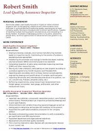 Creating a strong quality assurance inspector resume is the first thing you need to do to grab the attention of hiring managers and recruiters while hunting for a quality assurance inspector job. Quality Inspector Resume Pdf June 2021