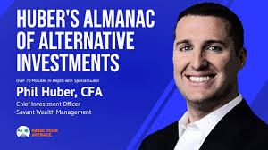 29 Huber's Almanac of Alternative Investments