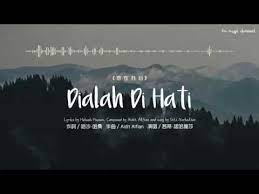 Kumpulan lirik lagu indonesia terbaru, lirik lagu peterpan, lirik lagu ungu, lirik lagu gigi, lirik lagu slank, lirik lagu iwan fals, lirik lagu cokelat, lirik lagu letto, lirik lagu geisha, lirik tiba saat terhenti. Siti Nurhaliza Liedtext Dialah Di Hati De