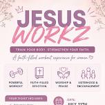 JESUS WORKZ
