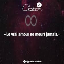 Le Vrai Amour Ne Meurt Jamais Trueloveisforever Truelove Citation Quotesandsayings Love Lockscreen Tatoos