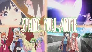 Maybe you would like to learn more about one of these? Spring 2021 Yuri Anime Youtube