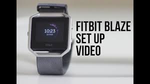 Fitbit Blaze Set Up Guide Walkthrough Using The Smartphone App Youtube