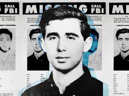 My Pal Andy Goodman's Murder Made Him a Civil Rights Martyr