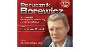 To nie przypadek, że borewicz nie jeździł konno. Porucznik Borewicz Krzysztof Szmagier 9788362964864 Amazon Com Books