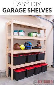 Garage shelves plans guide you to build yourself your garage shelves. Easy Diy Garage Shelves With Free Plans Fixthisbuildthat
