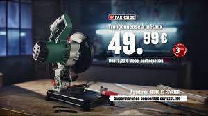 Lidl Tronconneuse A Metaux Parkside 13 2 Publicite 0 30 Youtube