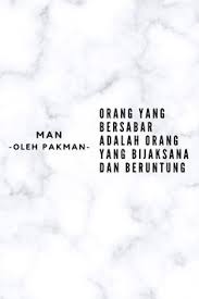Bantuan penjelasan simbol huruf yang ada dalam arti kata hikmat terkait, dari berbagai simbol huruf ini semoga bisa mudah untuk dipahami sehingga anda akan lebih mudah dalam mengartikan kata atau penjelasan. 68 Kata Kata Hikmah Quotes Bahasa Melayu Ideas In 2021 Quotes Kata Malay Language