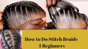 Celebrity hairstylist and braid expert sarah potempa show you exactly how to braid hair step 1: How To Do Stitch Braids 4 Beginners Youtube