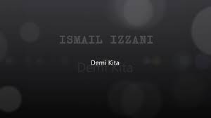 ★ this makes the music download process as comfortable as possible. Download Ismail Izzani Demi Kita Akustik Mp3 Mp4 3gp Flv Download Lagu Mp3 Gratis