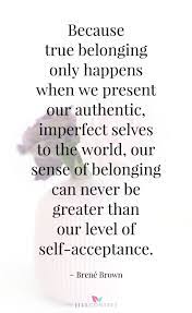  A Collection Of The Most Inspiring Quotes By Brene Brown Inspiration From Brene Brown As She Shares Vulnerability Quotes Brene Brown Quotes Good Life Quotes