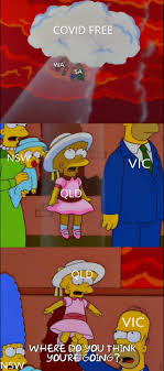 List of qld coronavirus hotspots and case location alerts | queensland. The Simpsons Against The Liberals 3 Panels Of Us All Being In This Together Edit Yes We Know It S Missing Tas Act And Nt We Ve Edited And Posted A New Version