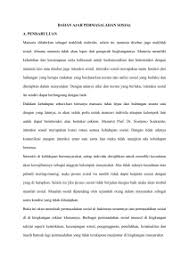 Islam sudah menerangkan secara jelas tentang bahana setiap gejala sosial jika dilakukan oleh orang islam. Materi Sosiologi Sma Kelas X Ragam Gejala Sosial Di