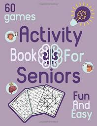 This training can take many shapes. Amazon Com Activity Book For Seniors Fun And Easy 60 Games Sudoku Coloring And Maze Puzzle Games For Elderly Made To Stimulate The Brain And Memory 9798642582008 Stormers Brain Books