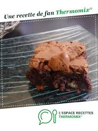 Brownie Aux Noix De Pecan Le Vrai Recette Brownie Noix Recette Brownies Noix Idee Recette Thermomix