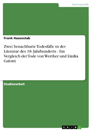 Ein abschied fällt selten leicht, egal unter welchen umständen. Zwei Benachbarte Todesfalle In Der Literatur Des 18 Grin